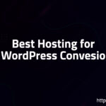 Best Hosting for WordPress Convesio