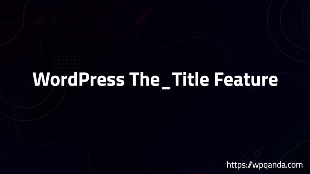 how to get post in wordpress