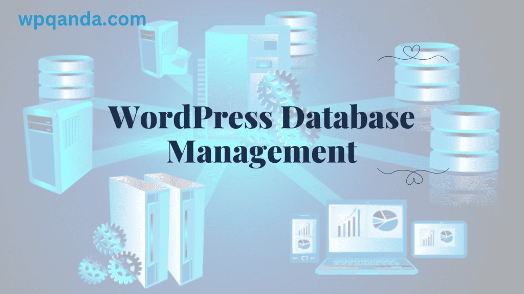 WordPress Database Management